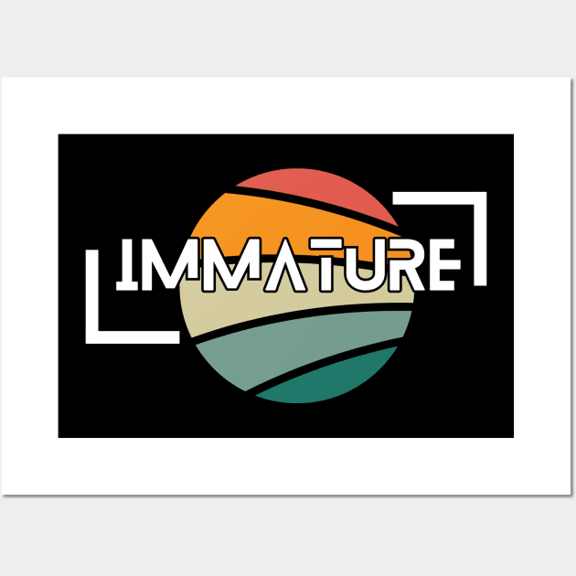 immature Wall Art by segismundoart